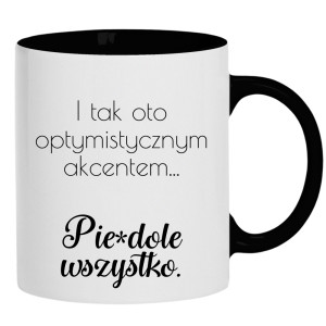 I tym oto optymistycznym akcentem pie#dolę