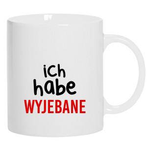 Ich habe wyjebane 2