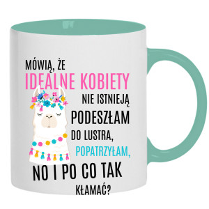 Idealna kobieta popatrzyłam, no i jestem