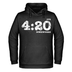 It's 4:20 Somewhere