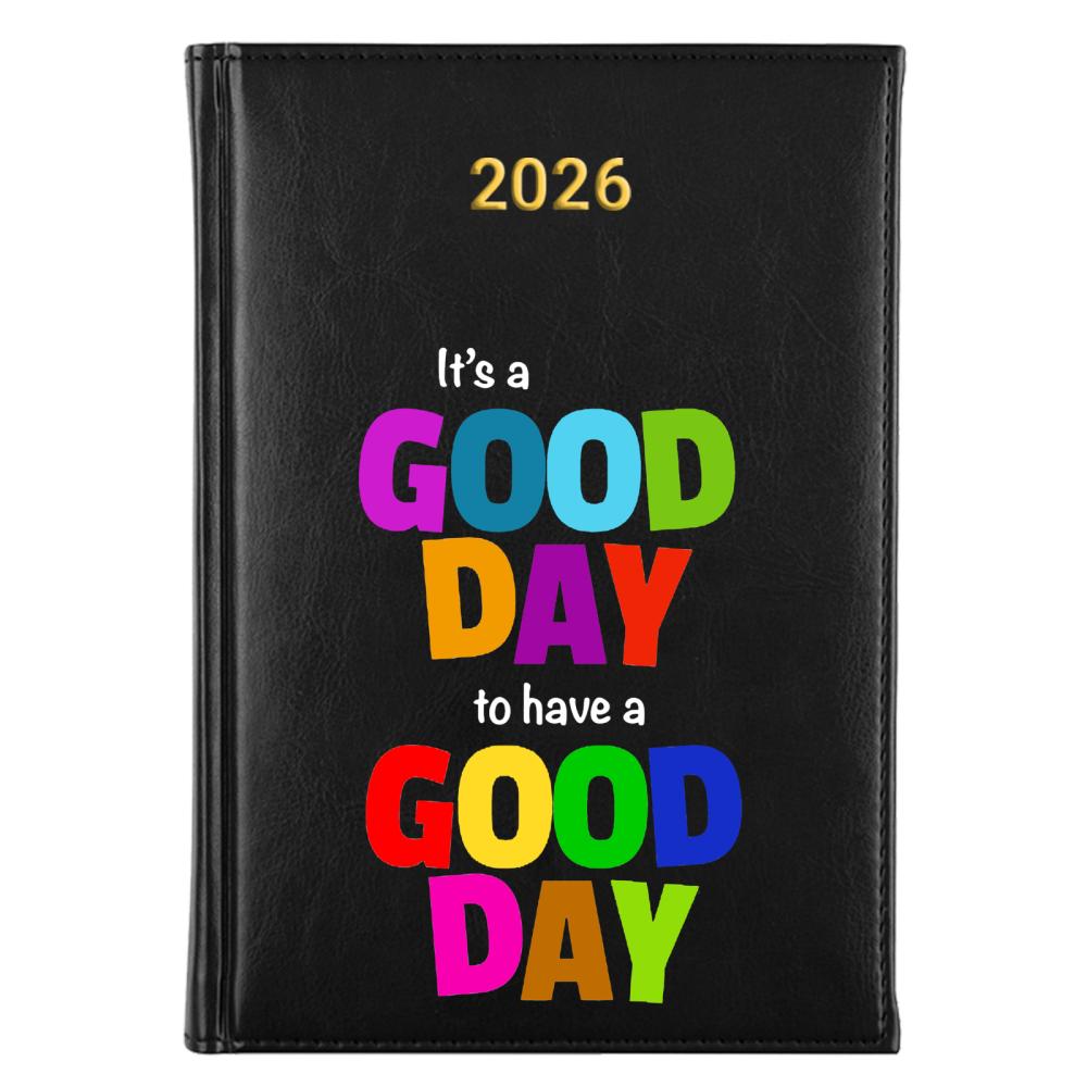It’s a good day to have a good day kalendarz książkowy a5 2026 kolor granatowy