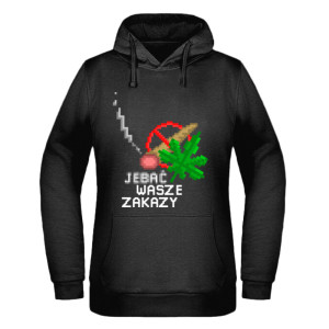 J#bać wasze zakazy