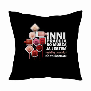 JA JESTEM STYLISTKĄ PAZNOKCI BO TO KOCHAM