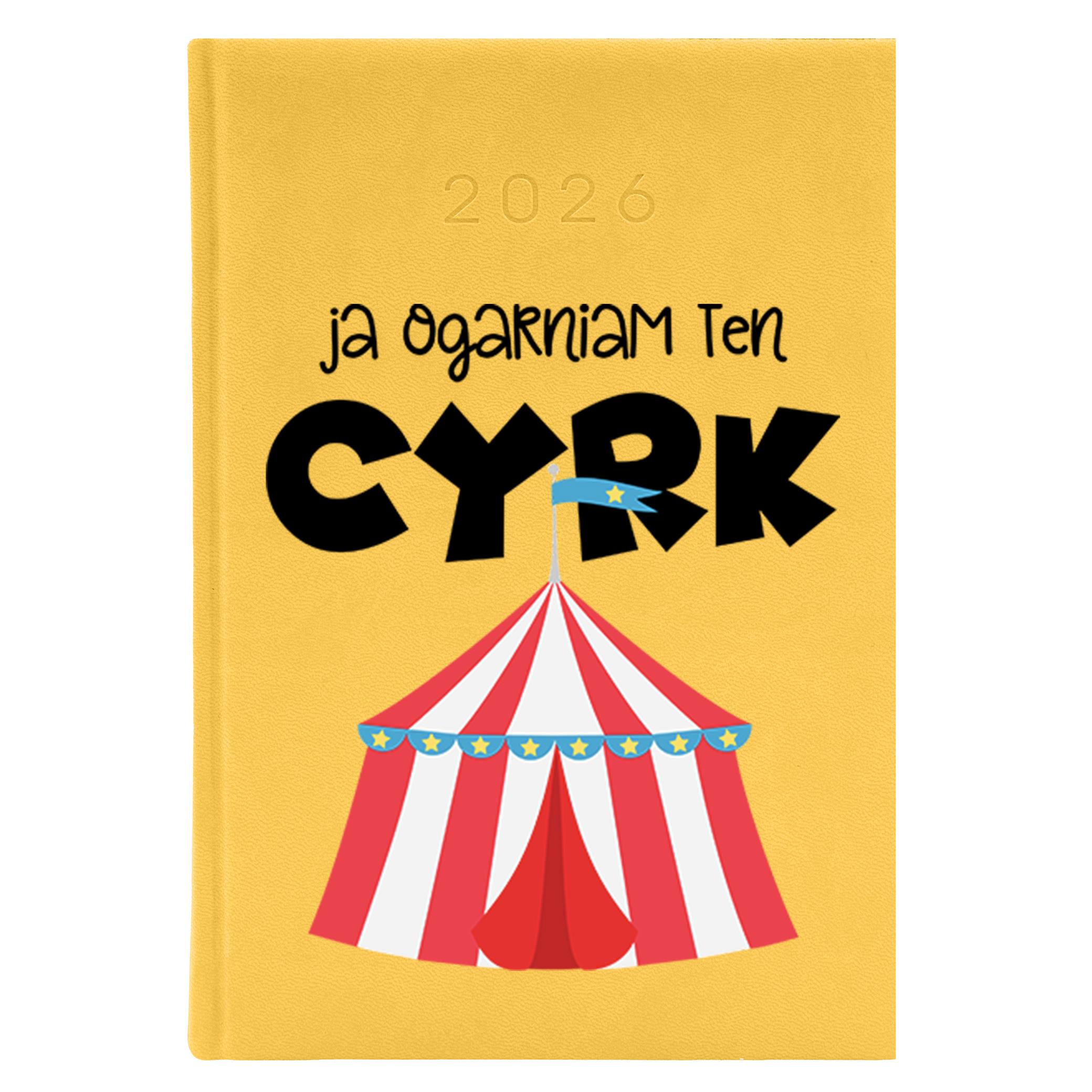 Ja ogarniam ten cyrk kalendarz książkowy a5 2026 kolor żółty kalendarz