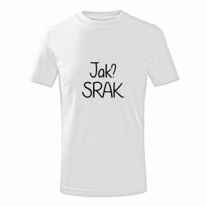 Jak? Srak