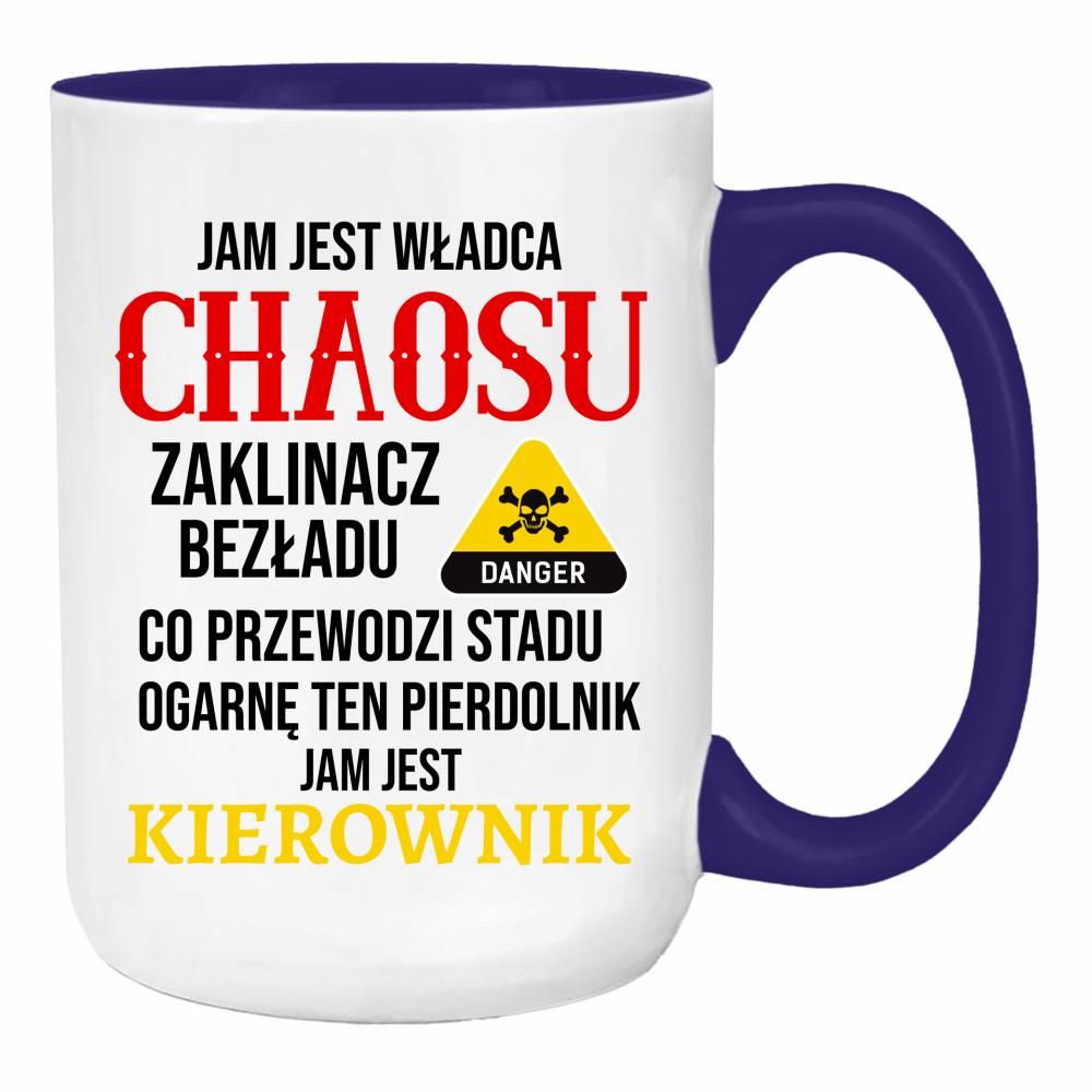 JAM JEST WŁADCA CHAOSU duży kubek ucho kolor kolor navy