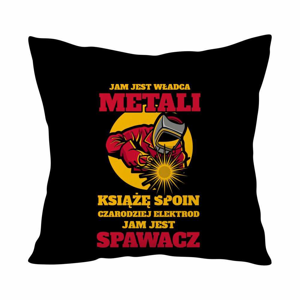 Jam jest władca Metali poduszka kolor czarnyy