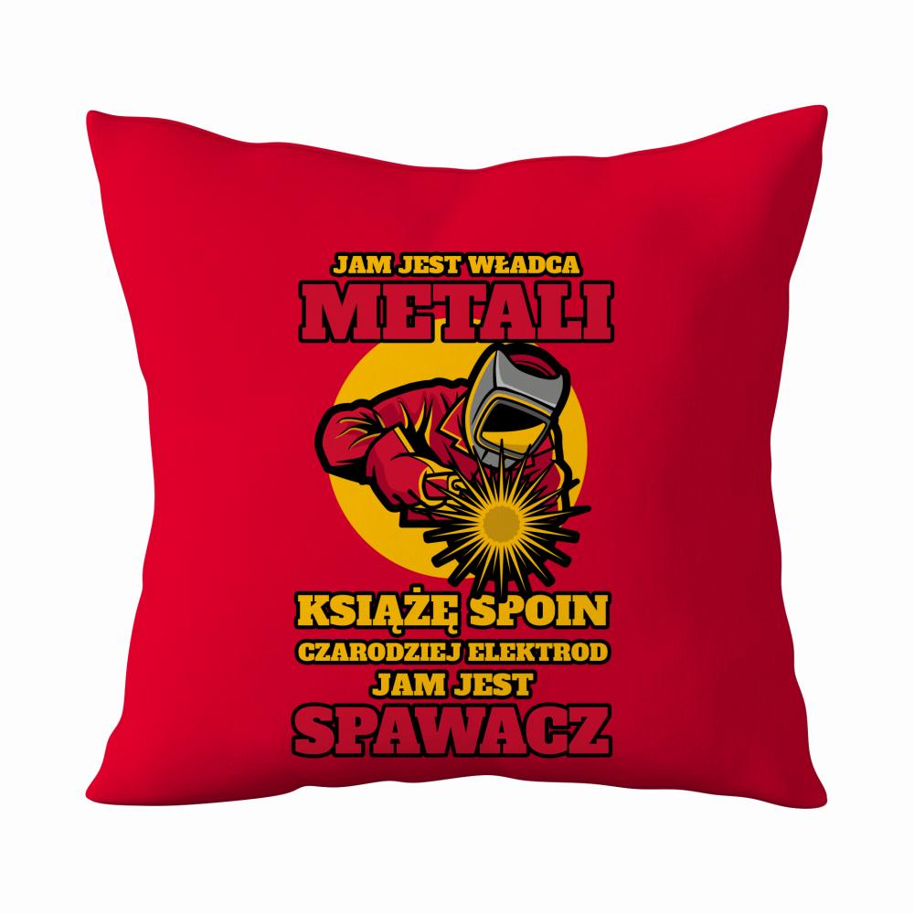 Jam jest władca Metali poduszka kolor czerwony