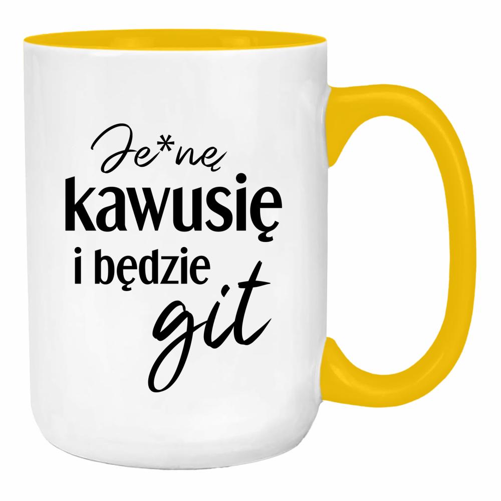 Je*ne kawusię i będzie git duży kubek ucho kolor kolor żółty