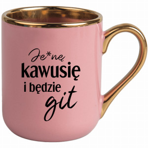 Je*ne kawusię i będzie git