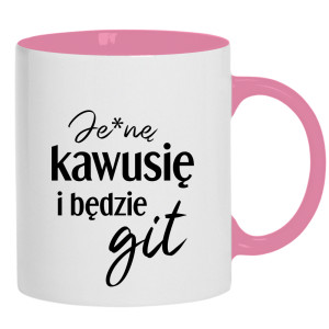 Je*ne kawusię i będzie git