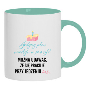 Jedyny plus urodzin w pracy?