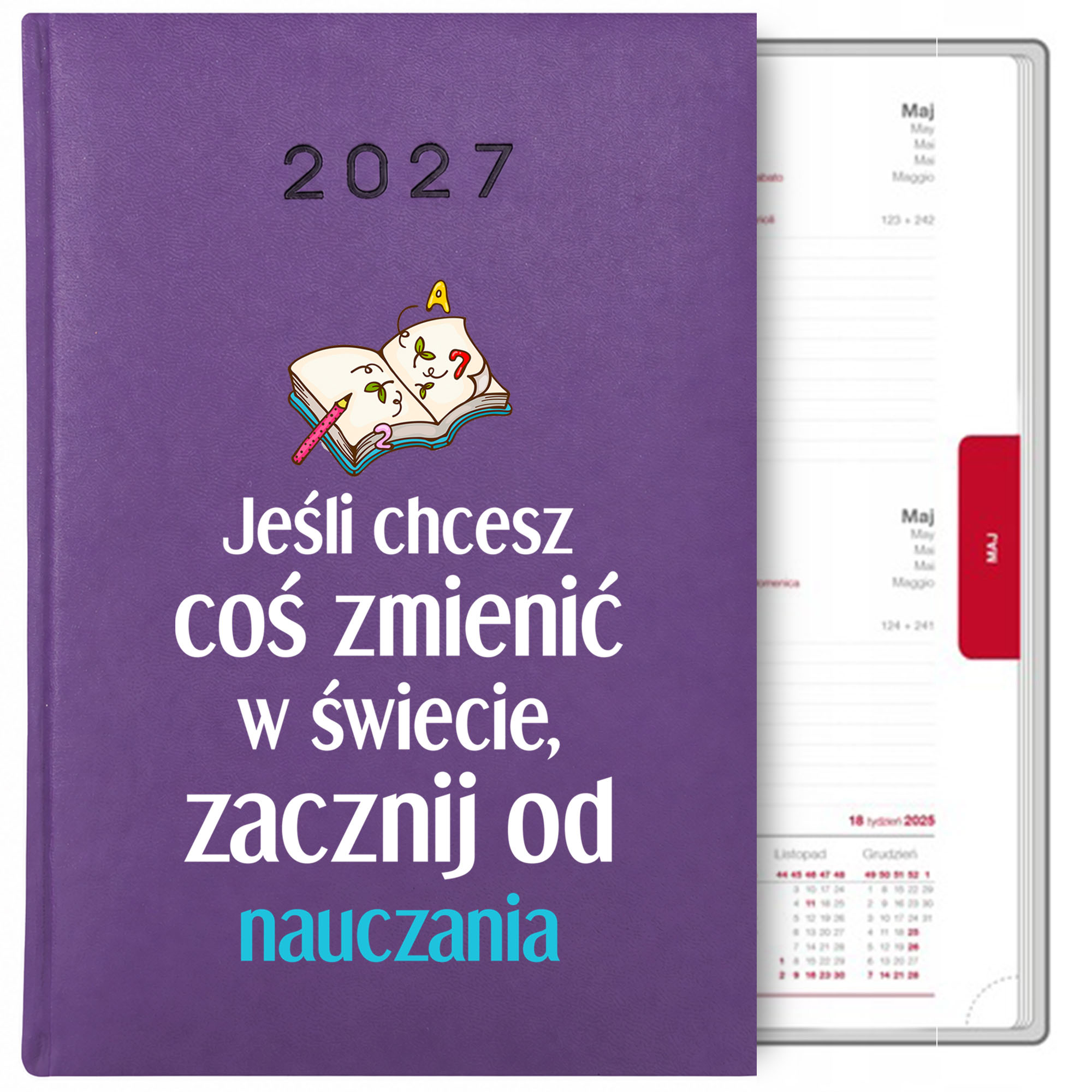 Jeśli chcesz coś zmienić w świecie 2 kalendarz książkowy a5 2027 kolor fioletowy
