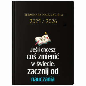Jeśli chcesz coś zmienić w świecie