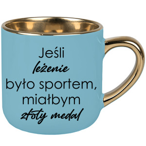 Jeśli leżenie było sportem złoty medal