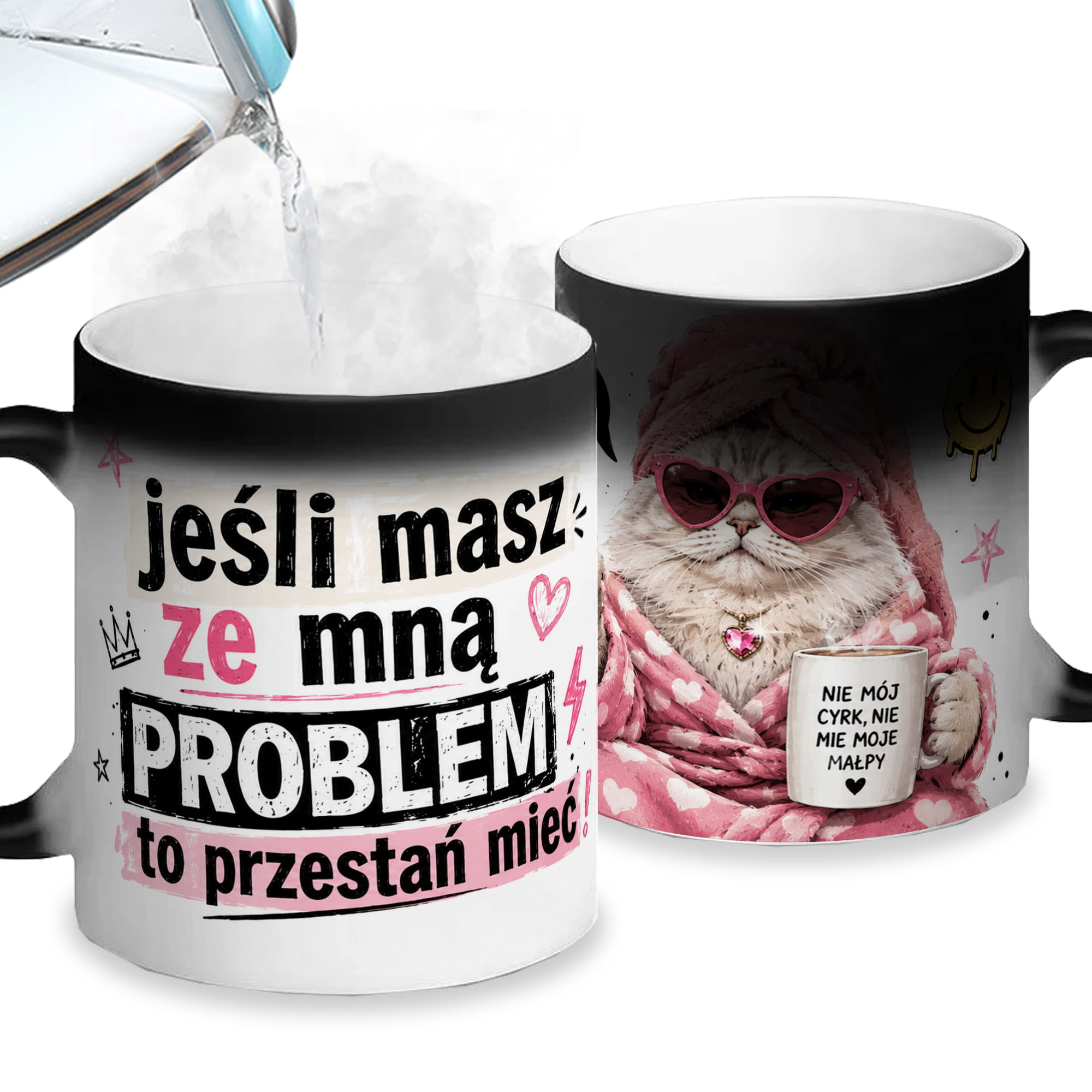 Jeśli masz ze mną problem, to przestań mieć kubek magiczny