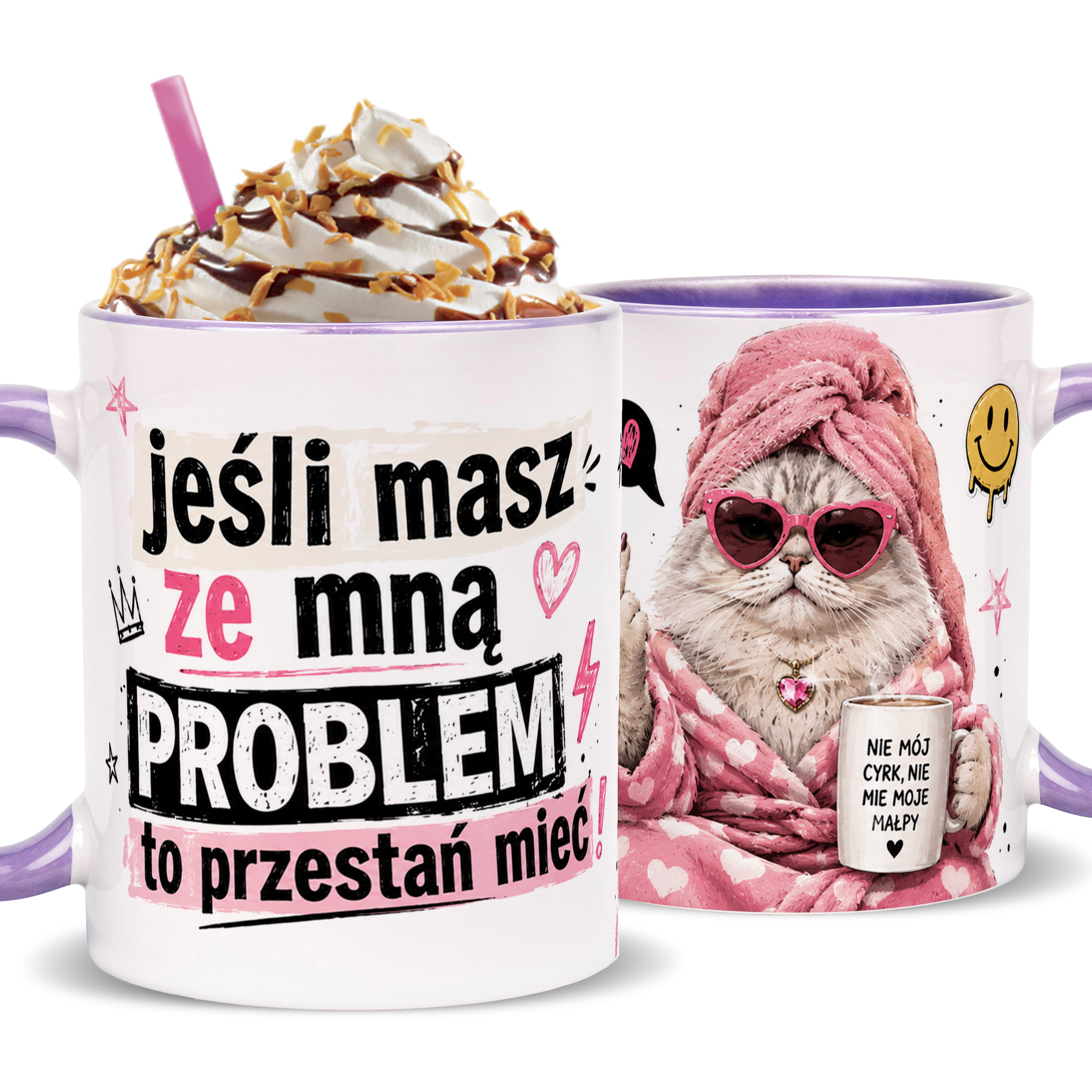 Jeśli masz ze mną problem, to przestań mieć kubek ucho kolor kolor jasnofioletowy