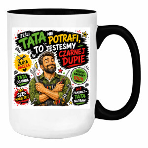 Jeśli tata nie potrafi jesteśmy w czarnej dupie