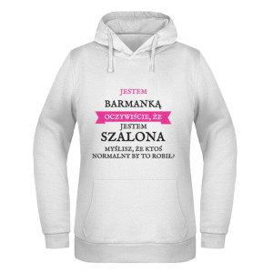 Jestem barmanką, jestem szalona!