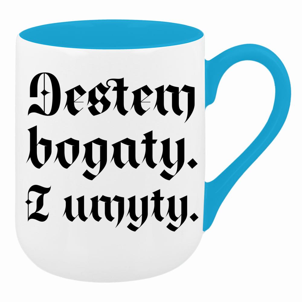 Jestem bogaty i umyty kubek coffee kolor turkusowy