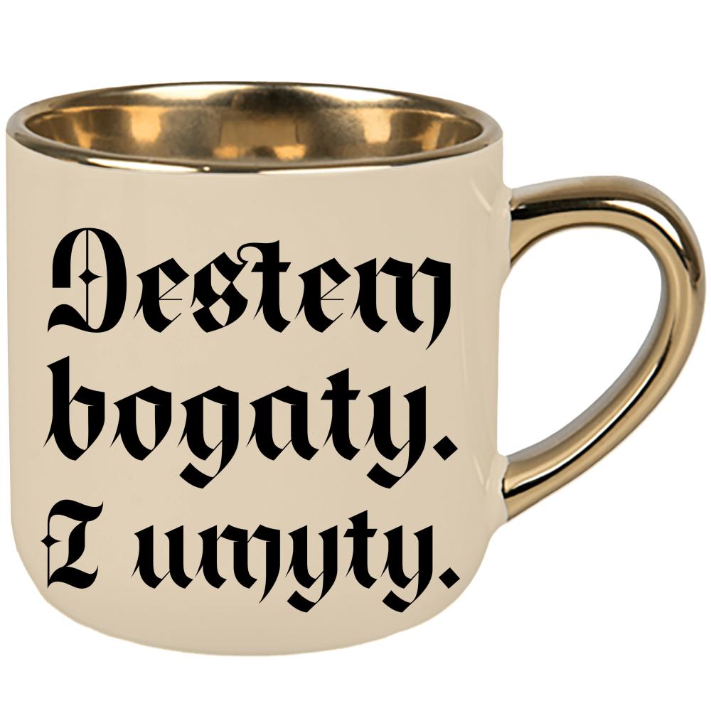 Jestem bogaty i umyty kubek elegant duży kolor kremowy