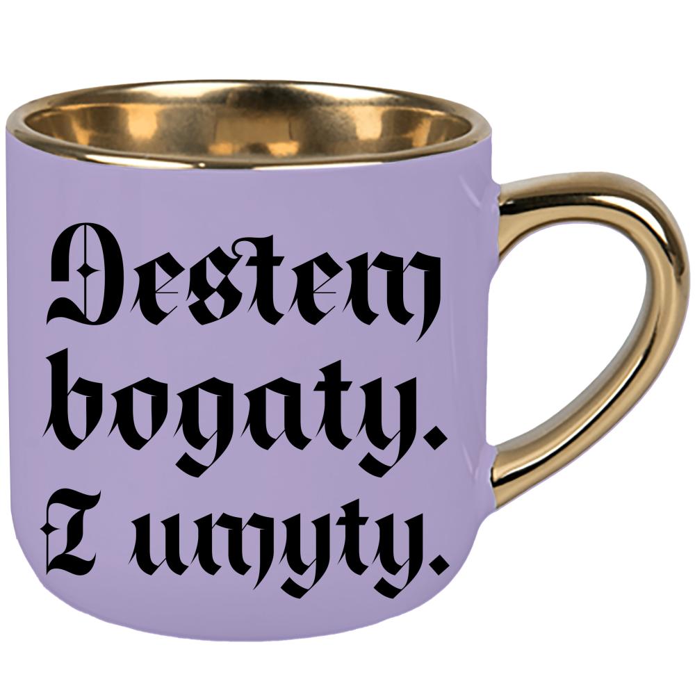 Jestem bogaty i umyty kubek elegant duży kolor pastelowy fiolet