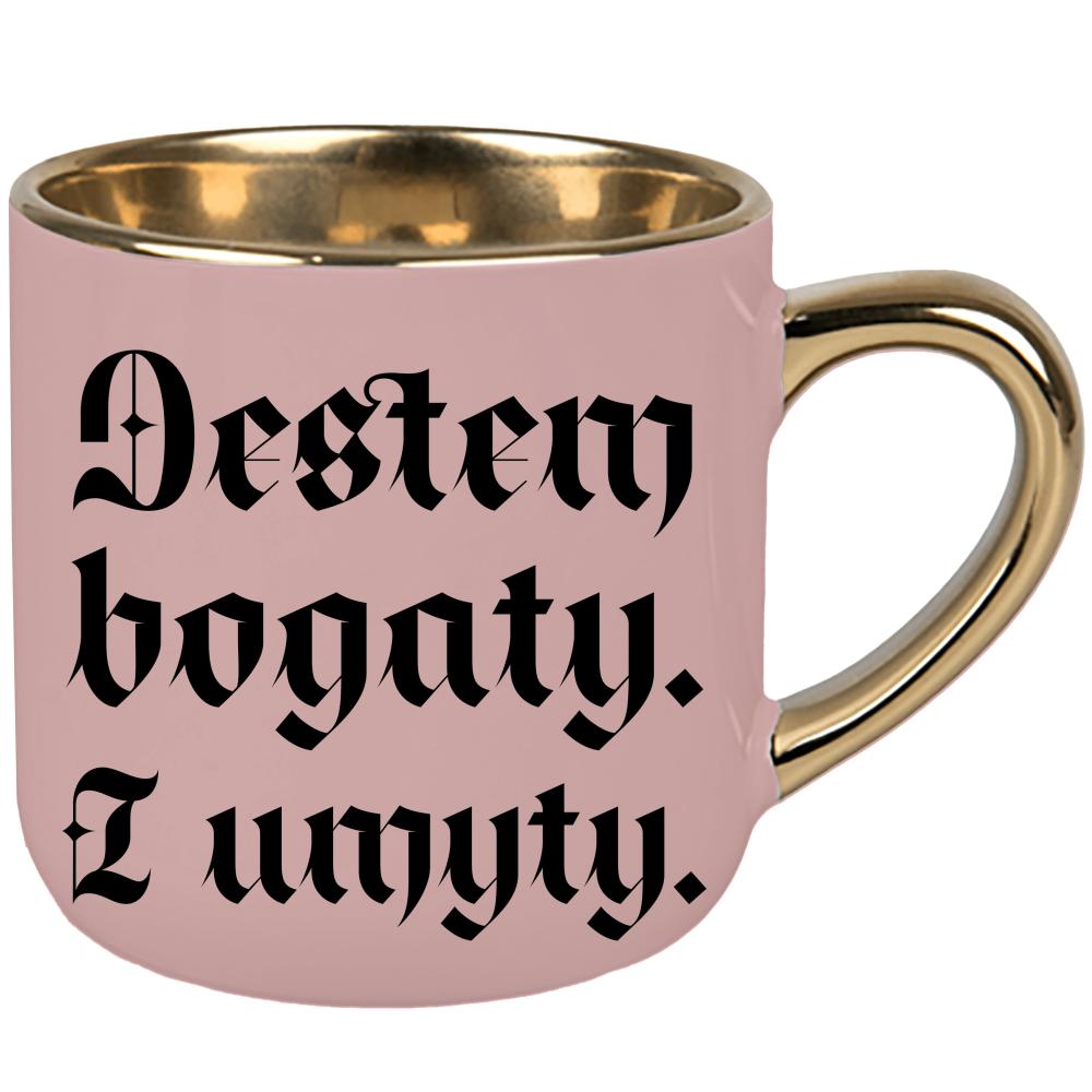Jestem bogaty i umyty kubek elegant duży kolor różowawo-szary