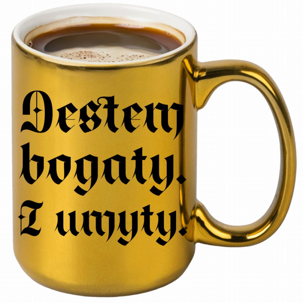 Jestem bogaty i umyty kubek złoty kolor pink