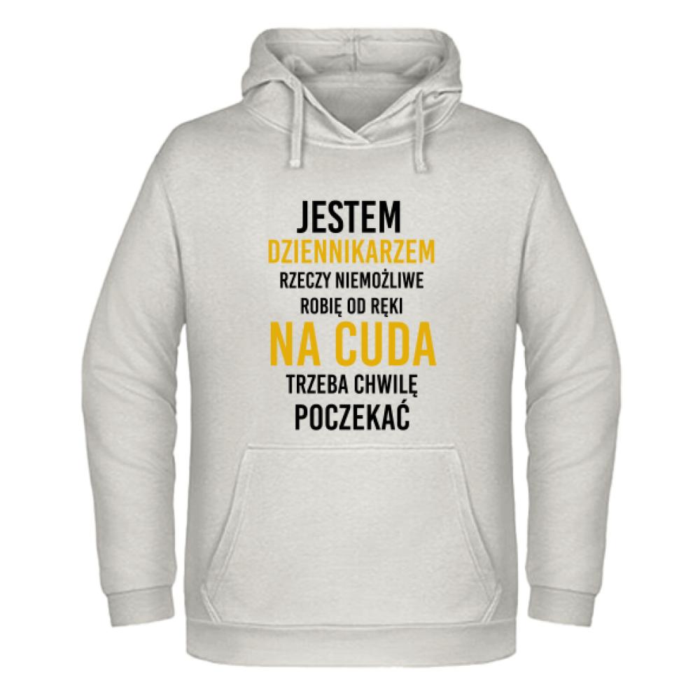 Jestem Dziennikarzem Niemożliwe robię od ręk bluza męska z kapturem