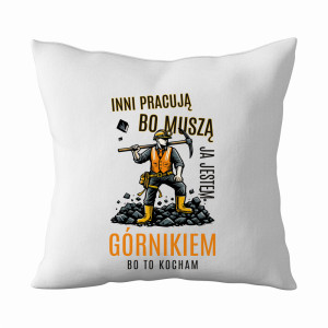 Jestem Górnikiem bo to kocham