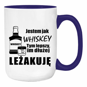 Jestem jak whiskey 2