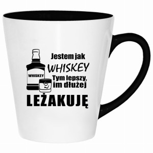 Jestem jak whiskey 2