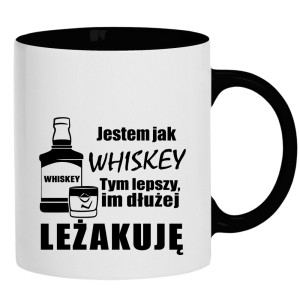 Jestem jak whiskey 2