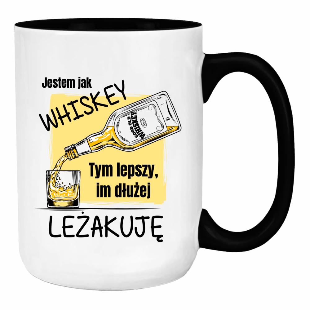 Jestem jak whiskey lepszy im dłużej leżakuję duży kubek ucho kolor kolor czerwony