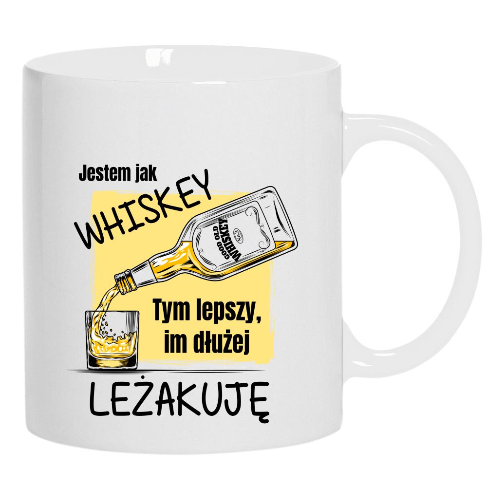 Jestem jak whiskey lepszy im dłużej leżakuję kubek ucho kolor kolor biały