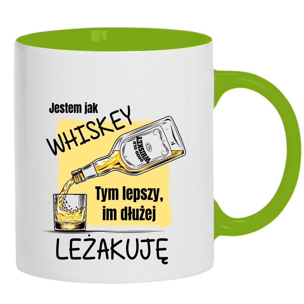 Jestem jak whiskey lepszy im dłużej leżakuję kubek ucho kolor kolor zielony
