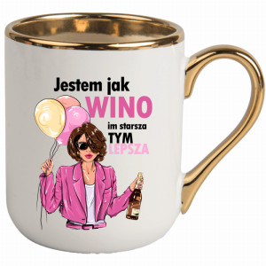 Jestem jak wino, im starsza tym lepsza