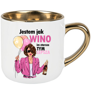 Jestem jak wino, im starsza tym lepsza