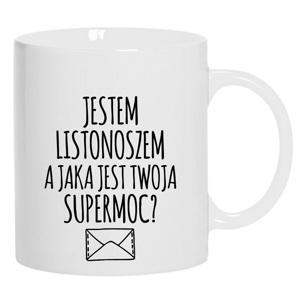 Jestem Listonoszem Supermoc kubek ucho kolor kolor biały