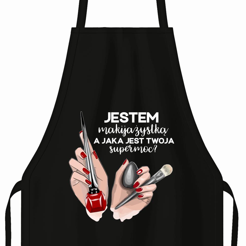 JESTEM MAKIJAŻYSTKĄ A JAKA JEST TWOJA SUPERMOC? fartuch