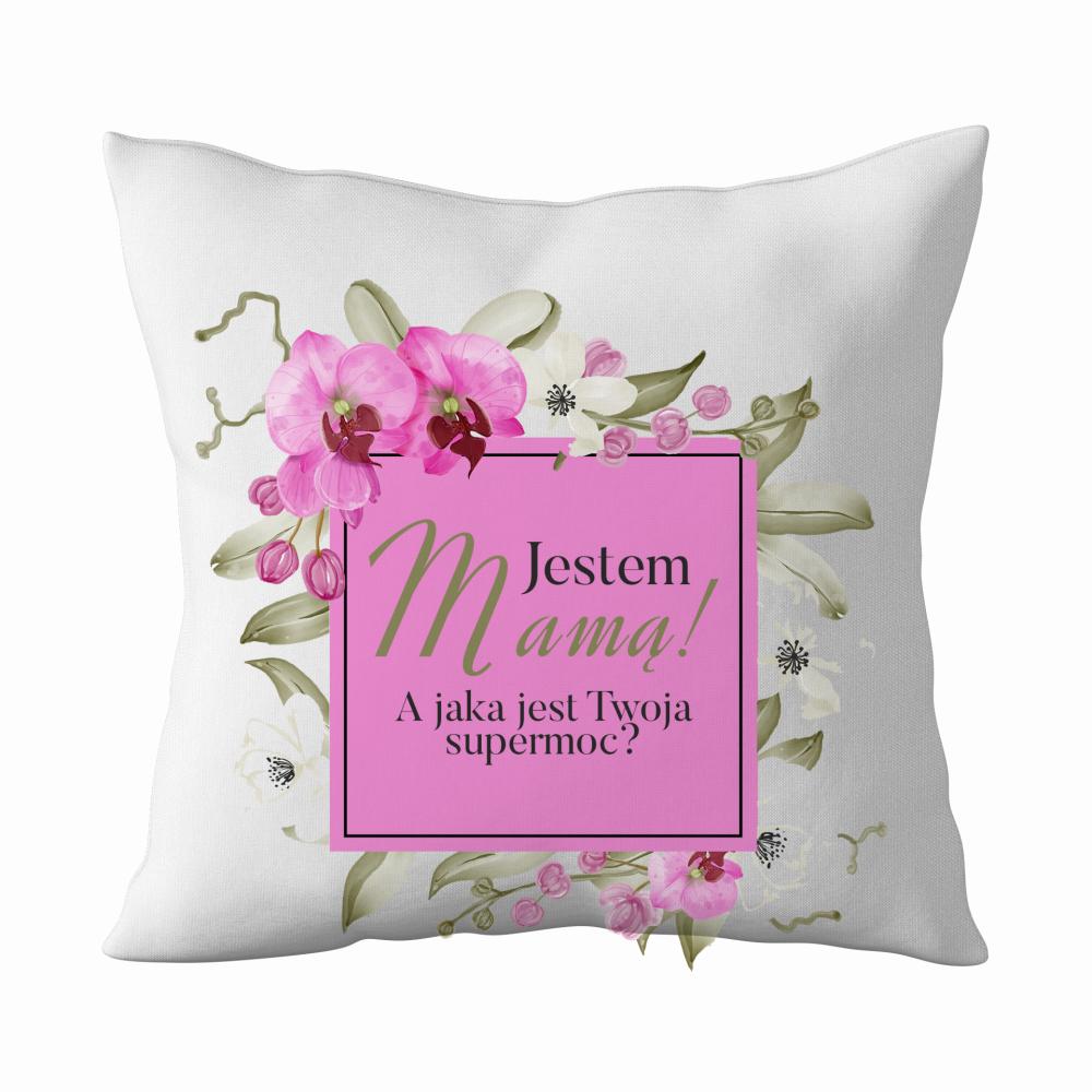 Jestem mamą, a jaka jest Twoja supermoc poduszka