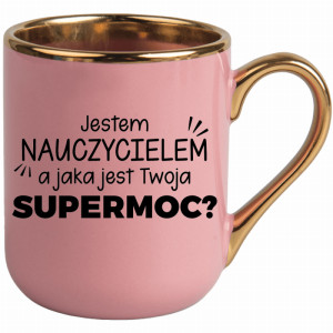 Jestem nauczycielem a jaka jest Twoja supermoc?