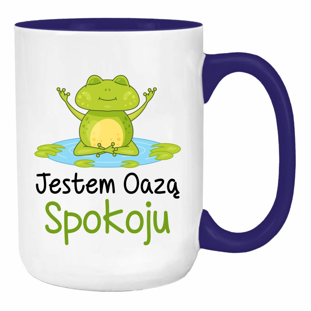 Jestem oazą spokoju duży kubek ucho kolor kolor navy