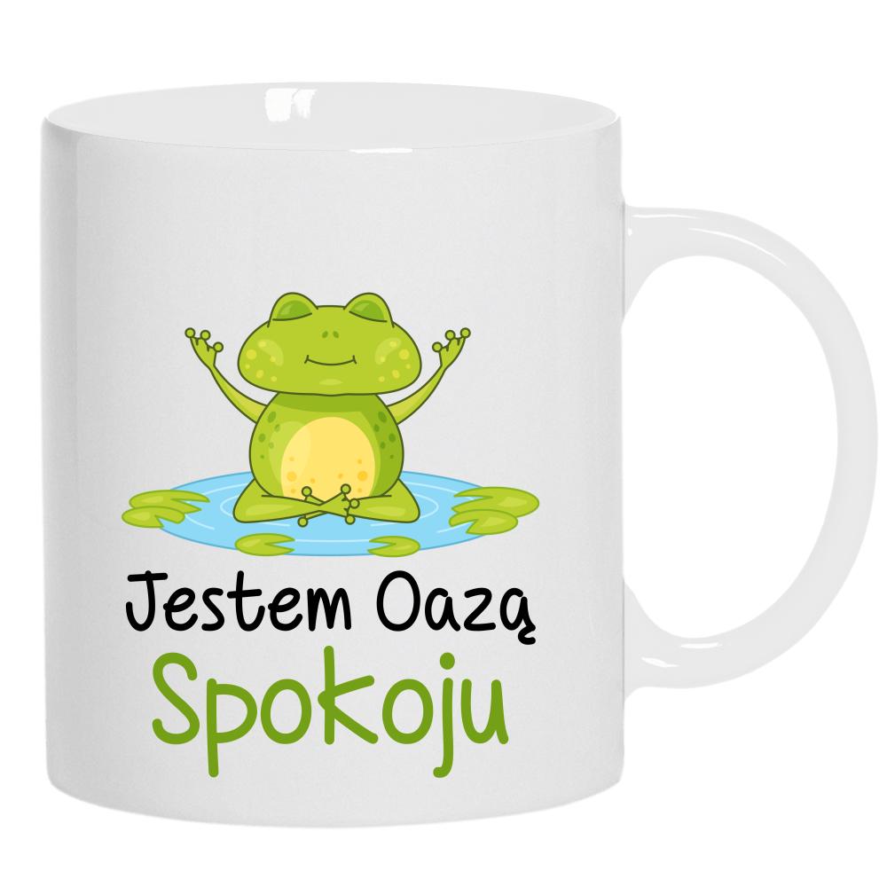 Jestem oazą spokoju kubek ucho kolor kolor biały