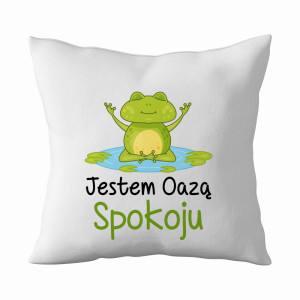 Jestem oazą spokoju