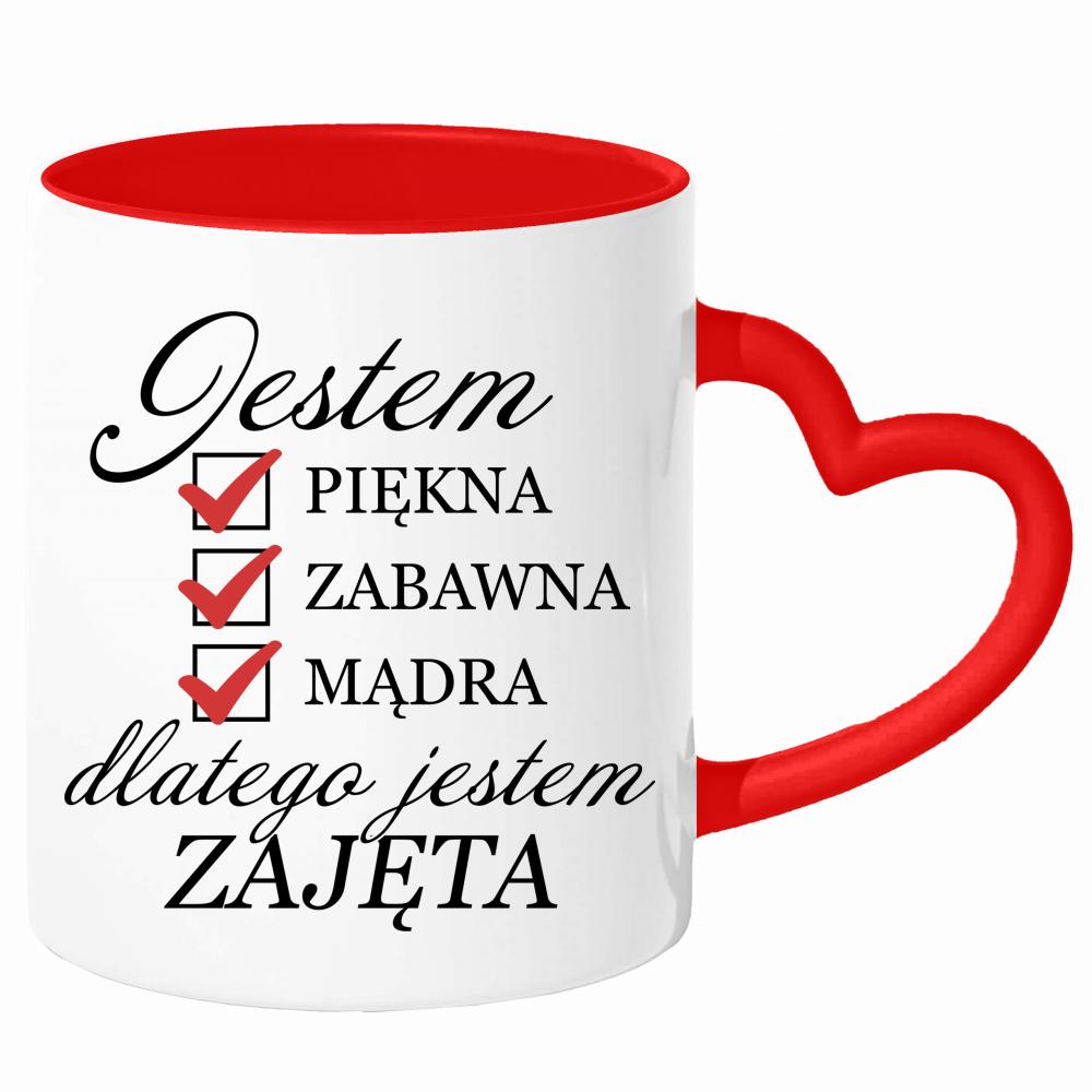 Jestem piękna zabawna dlatego jestem zajęta kubek uchwyt serce
