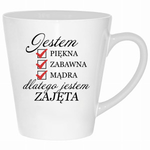 Jestem piękna zabawna dlatego jestem zajęta