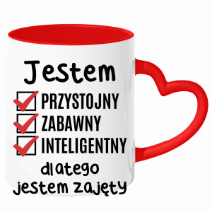 Jestem przystojny zabawny dlatego jestem zajęty