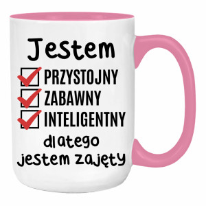Jestem przystojny zabawny dlatego jestem zajęty