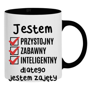 Jestem przystojny zabawny dlatego jestem zajęty